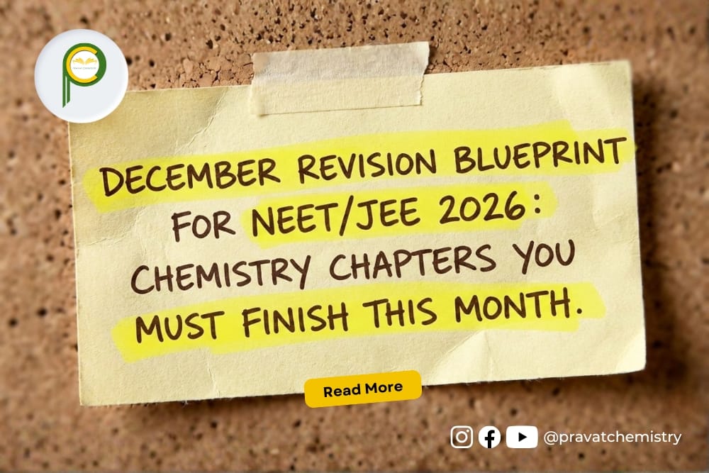 December NEET 2026 Chemistry Revision Guide | Important Chemistry Chapters for NEET/JEE